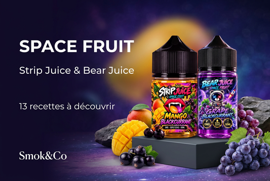 Space Fruit : 13 e-liquides Strip Juice et Bear Juice à découvrir